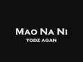 mao na ni (it wasn't me bisaya version) by yodz agan