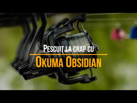 Pescuit la crap cu Okuma Obsidian
