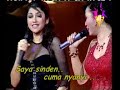 Goyang Dombret - Inul Daratista and Sarah Ashari