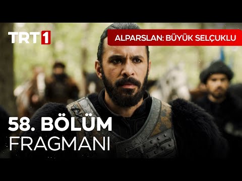 Alparslan 58. Bölüm Fragmanı                                                                                                                                                                                                                              