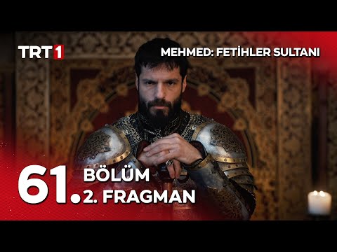 Mehmed Fetihler Sultanı 61. Bölüm 2. Fragmanı                                                                                                                                                                                                             