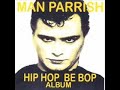Man Parrish - Hip Hop Be Bop