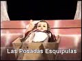 Las Posadas Esquipulas