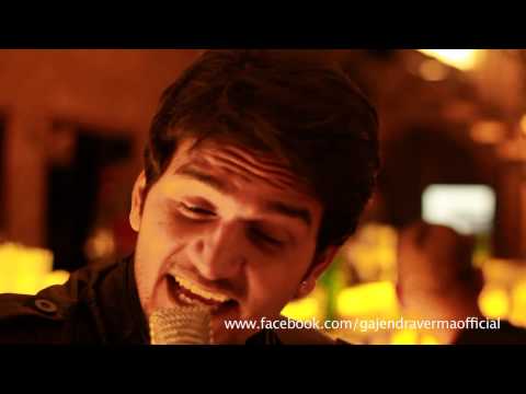 Gajendra Verma- subah hone na de( cover by)