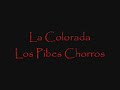 la colorada los pibes chorros