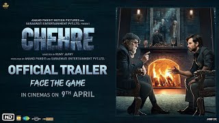 Chehre (Official Trailer) Amitabh Bachchan  Emraan