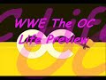 wwe the oc life preview