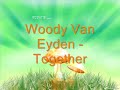 Woody Van Eyden - Together