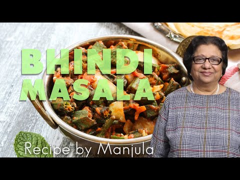 Bhindi Masala - Spicy Okra Recipe