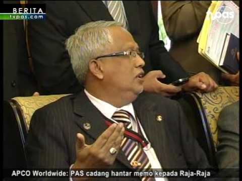 APCO Worldwide: PAS cadang hantar memo kepada Raja-Raja APCO Worldwide: PAS cadang hantar memo kepada Raja-Raja