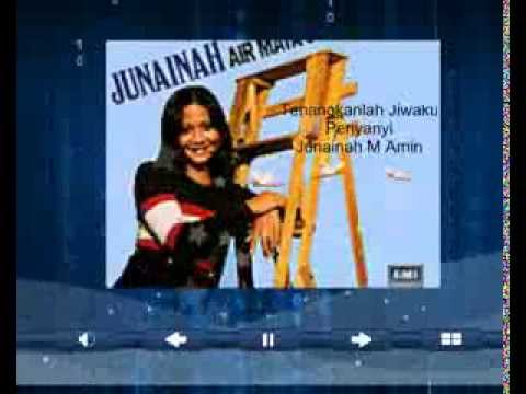 Tenangkanlah Jiwaku Junainah M Amin Tenangkanlah Jiwaku Junainah M Amin