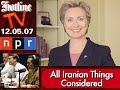 IRAN, HILLARY, NPR AND SCHWEATY BALLS