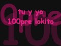 tu-kudai my lokito tu-kudai my lokito