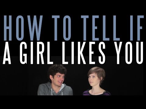 how to test if a girl likes you