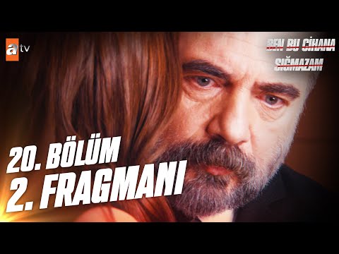 Ben Bu Cihana Sığmazam 20. Bölüm 2. Fragmanı                                                                                                                                                                                                              