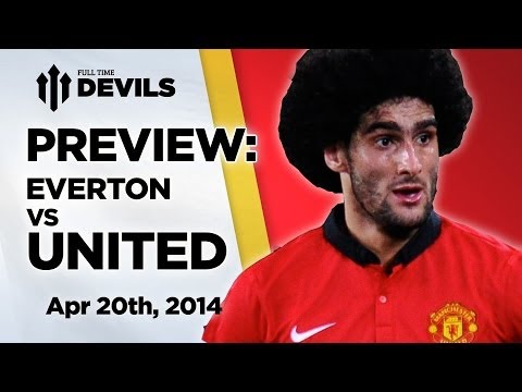 Moyes Should End His Season By... | Everton vs Manchester United | PREVIEW
