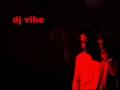 Dj Vibe
