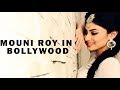 Mouni Roy In Bollywood | Mouni Roy To Debut With Akshay Kumar In Gold Mouni Roy In Bollywood | Mouni Roy To Debut With Akshay Kumar In Gold