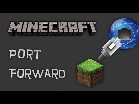 how to portforward a minecraft