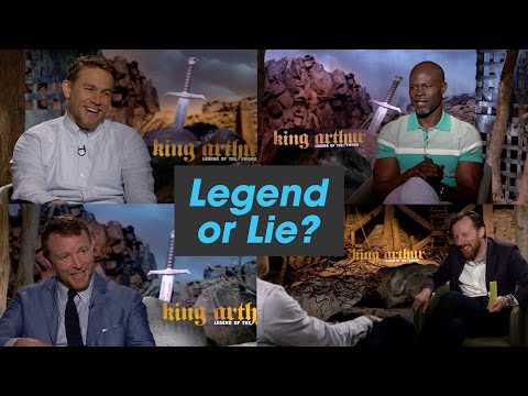 'King Arthur: Legend of the Sword' Cast Plays 'Legend or Lie?'