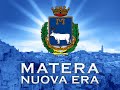 Intro Matera Nuova Era Intro Matera Nuova Era