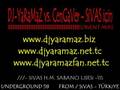 DJ-YaRaMaZ vs CenGaVer - SiVAS icin (OrieNt Mix)