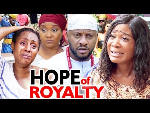 Hope Of Royalty Season 1 & 2 - Mercy Johnson & Yul Edochie 2020 Latest Nigerian Movie