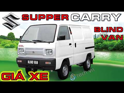 [HOT] Giá xe tải nhỏ Suzuki Supper Carry Blind Van cực hấp dẫn Tháng 6 2024 | i-tech vn