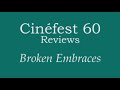 Broken Embraces - Reviewed by Mike