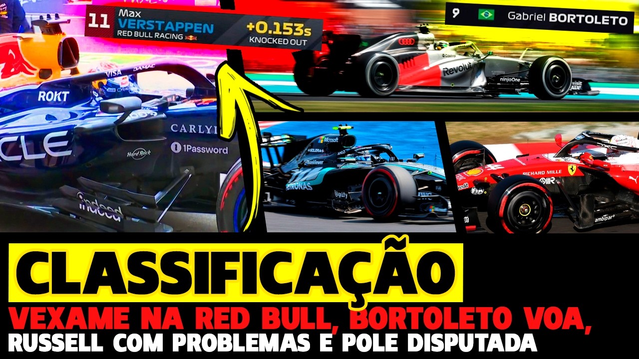 🚨CLASSIFICAÇÃO E TL3: VEXAME NA RED BULL, BORTOLETO VOA E POLE DISPUTADA | FÓRMULA 1 | GP EM CASA
