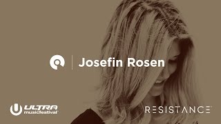 Josefin Rosén - Live @ Ultra Music Festival Miami 2017, Resistance Stage