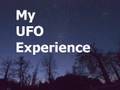 My-UFO-Experience