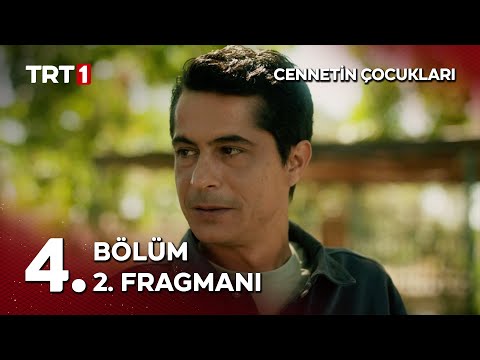 Cennetin Çocukları 4. Bölüm 2. Fragmanı                                                                                                                                                                                                                   