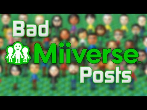 Bad Miiverse Posts