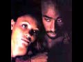 2Pac ft Outlawz - 4 That Special Girl [Young Hollywood Mix]