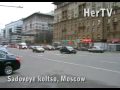 12-th reportage HerTV part 1 Working along Moscow