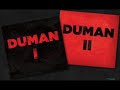 Duman Helal Olsun
