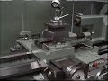 Broadbent Oil Country Lathe Part 3 of 3