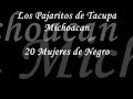 Los Pajaritos de Tacupa Michoacan-20 Mujeres de Negro