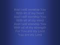 More Love More Power (worship video w/ lyrics)