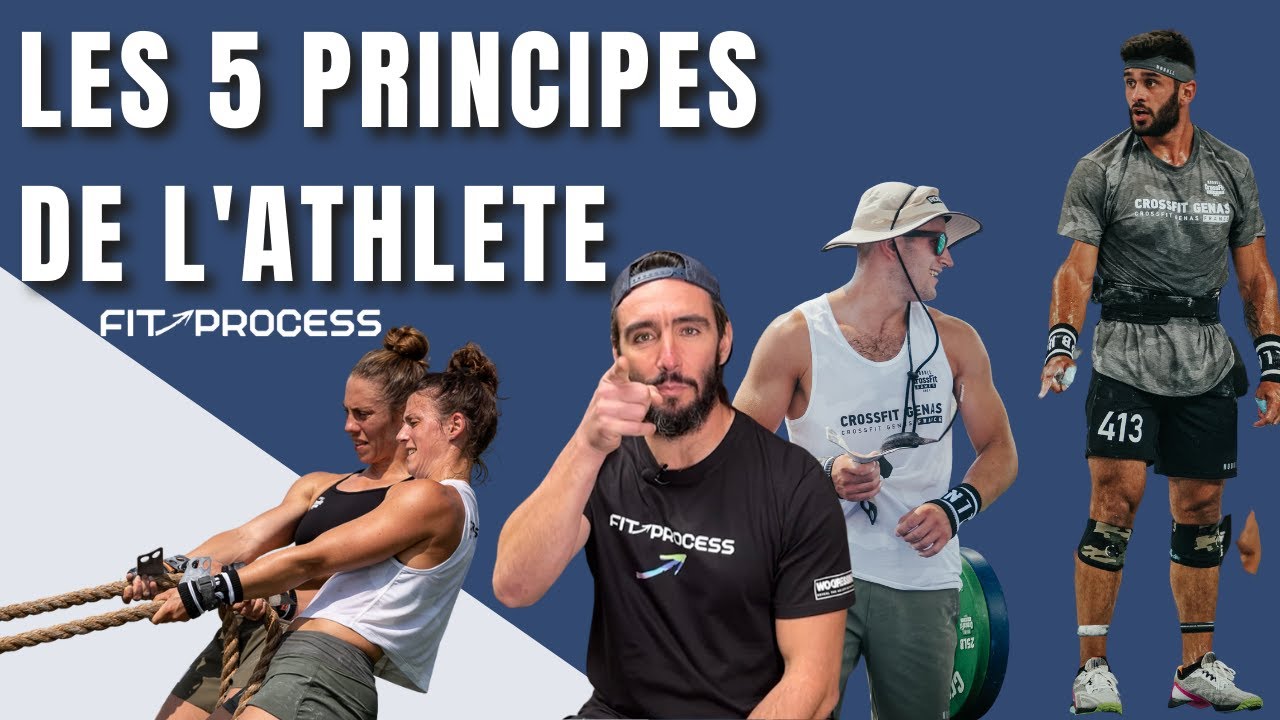Les 5 PRINCIPES de l’athlète FitProcess