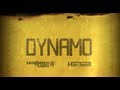 Dynamo (Official Video)