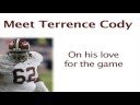 Meet TERRENCE CODY Meet TERRENCE CODY