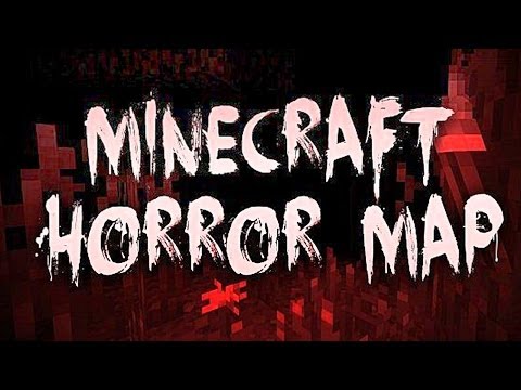 Minecraft HORROR MAP