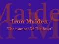 Iron Maiden The Number Of The Beast (Lyrics In Description)