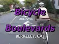 Streetfilms-Bike Boulevards (Berkeley, CA)