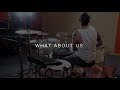 WHAT ABOUT US - P!NK / Drum Cover