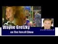 SCOTT FERRALL SHOW - with WAYNE GRETZKY - November 21, 2007 SCOTT FERRALL SHOW - with WAYNE GRETZKY - November 21, 2007