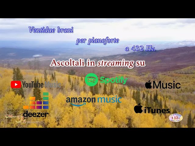 Nel cuore della vita (pianoforte, a 432 Hz) – L’intero album è ora in streaming!
