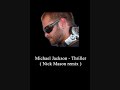 Michael Jackson - Thriller ( Nick Mason Rough Mix )